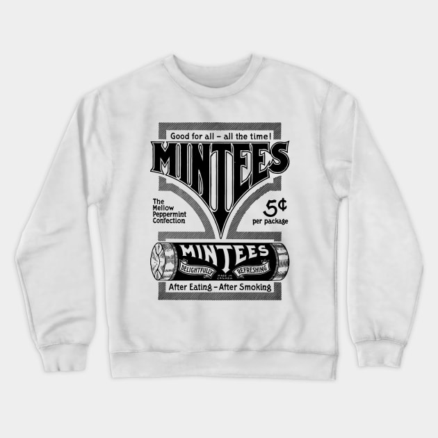 Mintees Crewneck Sweatshirt by Roufxis